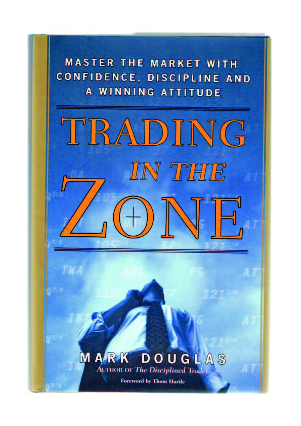 Hvorfor "Trading in the Zone" er din vigtigste investering