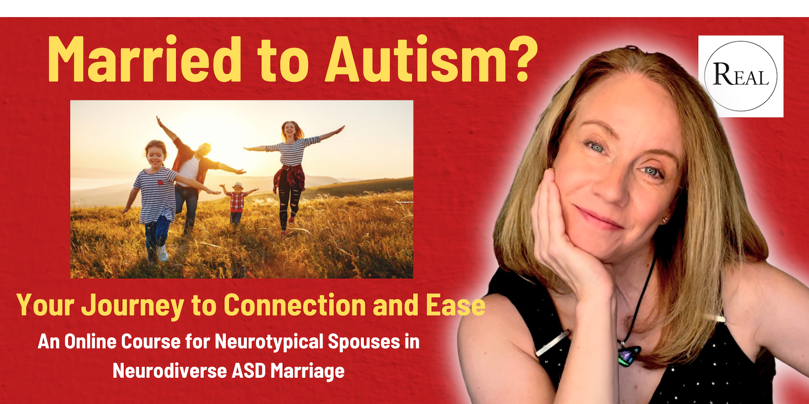 Married to Autism? Your Journey to Connection and Ease