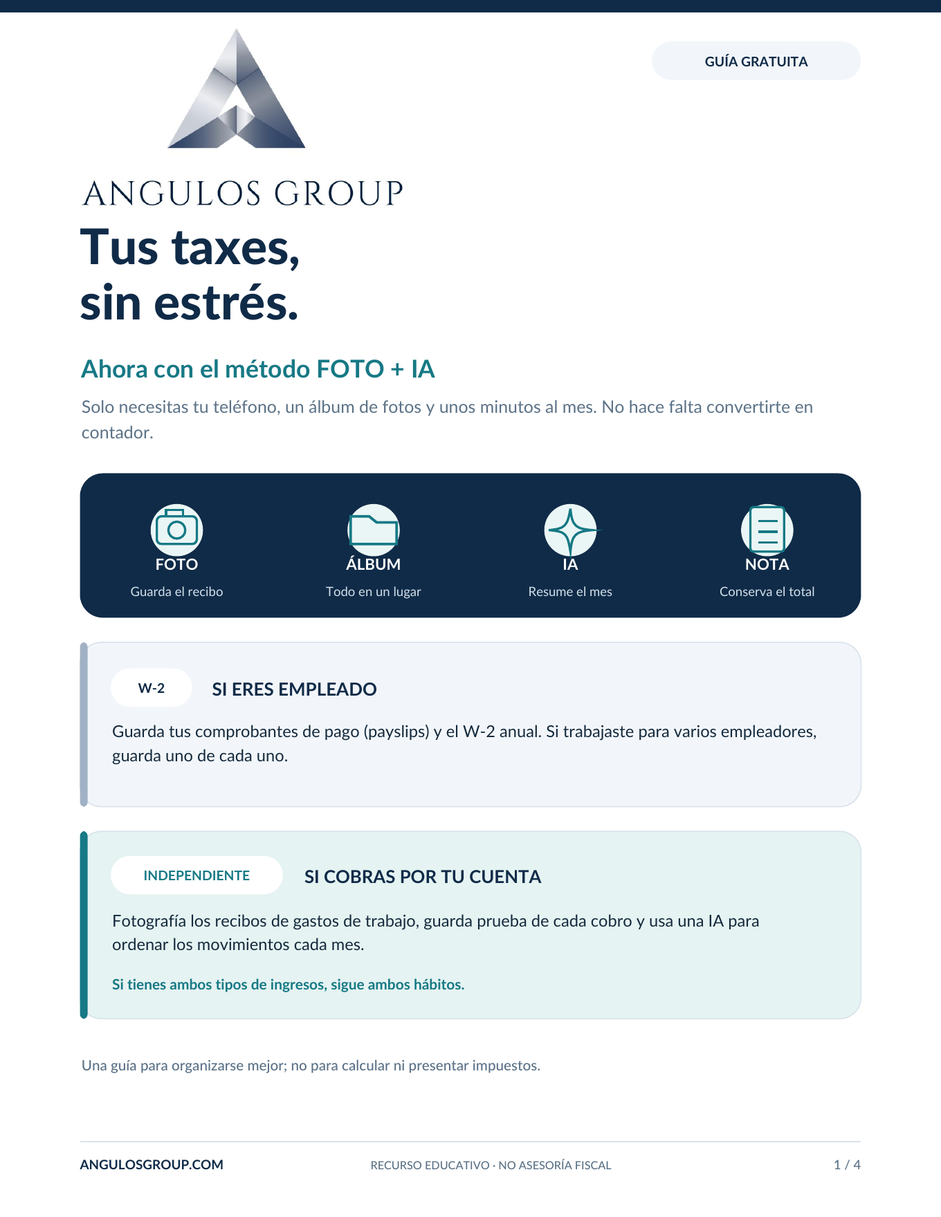 Tus Taxes, Sin Estrés — Método FOTO + IA, guía gratuita de Angulos Group