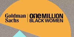 Goldman Sachs One Million Black Women