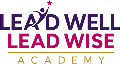 Lead Well, Lead Wise Academy