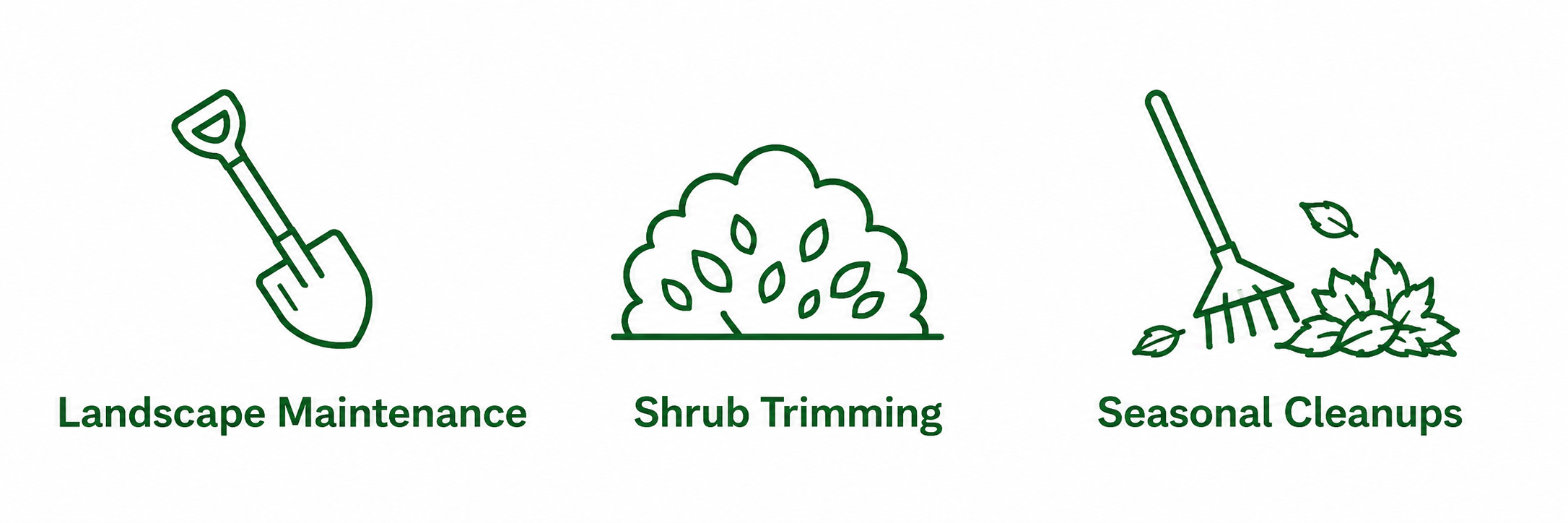 Landscape maintenance, shrub trimming and seasonal cleanup services