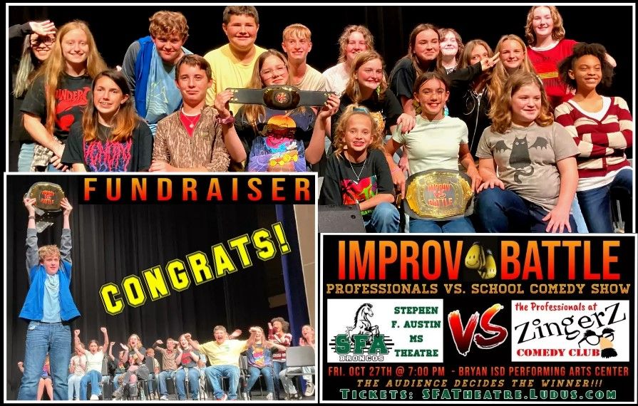 Stephen F. Austin HS Theatre celebrating an Improv Battle fundraiser
