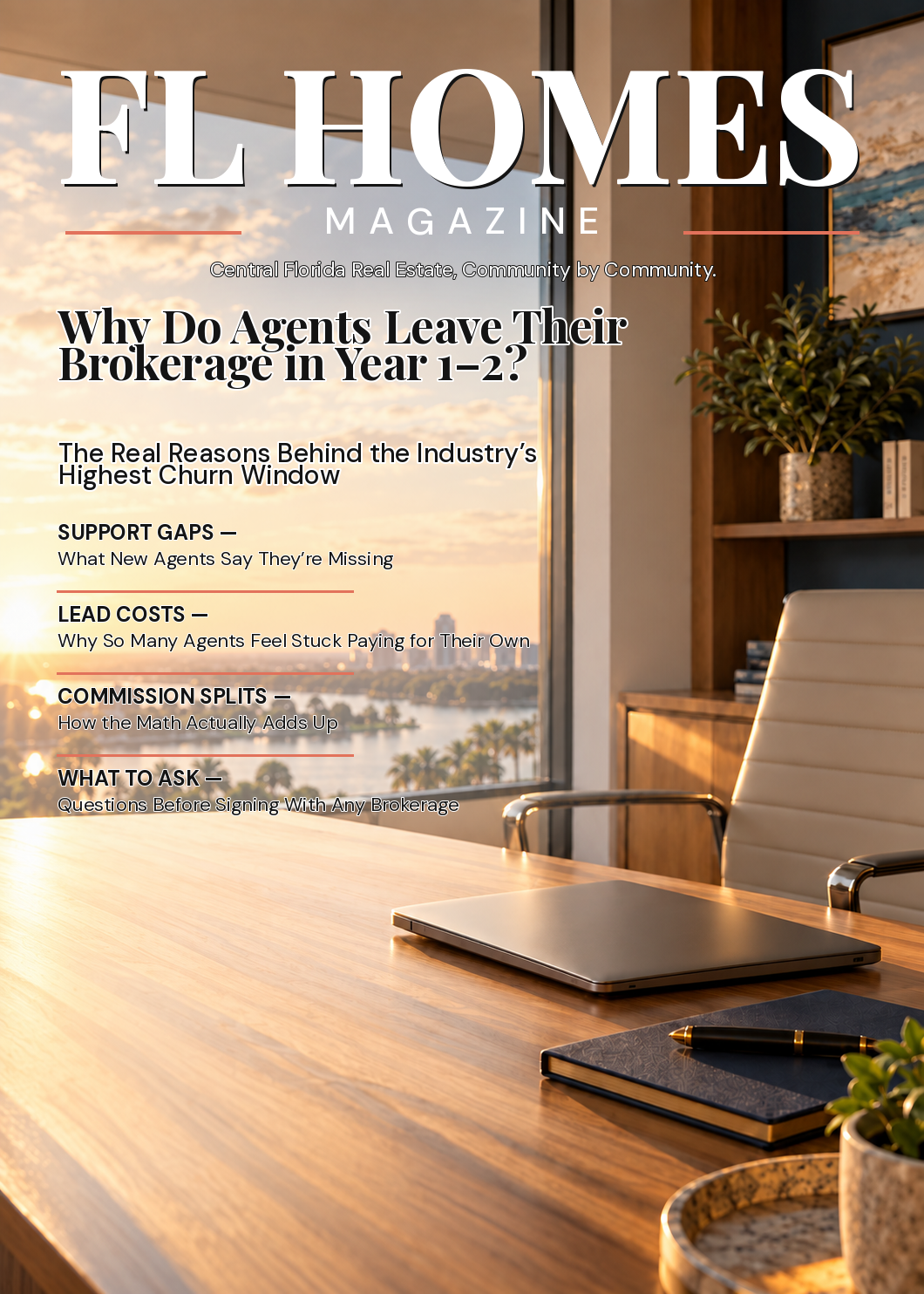 Why Agents Leave Their Brokerage — FL Homes Magazine