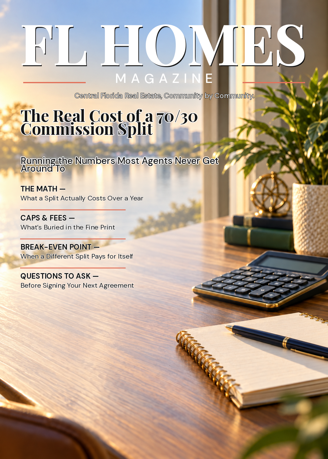 The Real Cost of a 70/30 Split — FL Homes Magazine