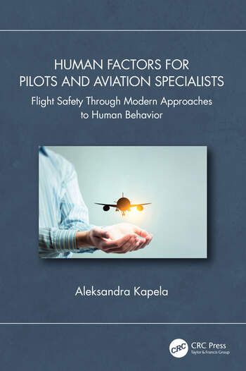 Human Factors for Pilots and Aviation Specialists — book cover by Aleksandra Kapela, CRC Press 2026