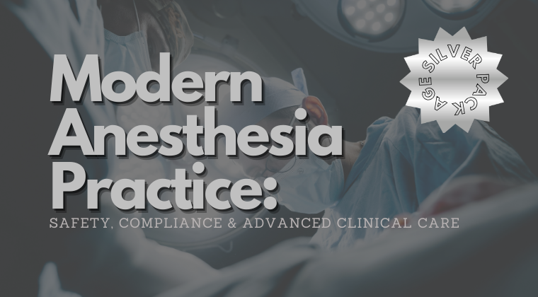 Modern Anesthesia Practice Silver
