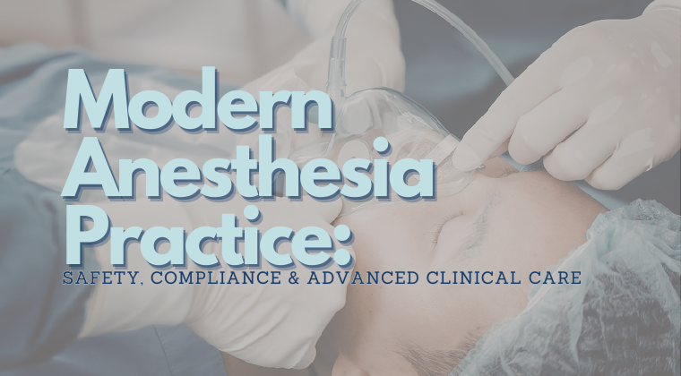 Modern Anesthesia Practice Basic