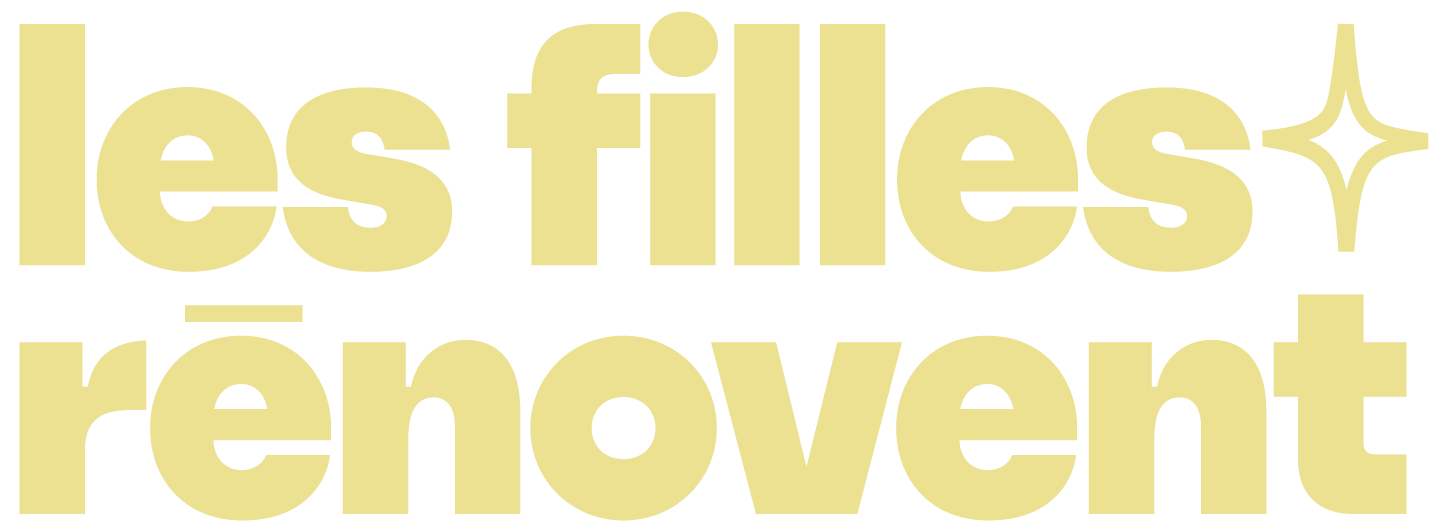 Les filles rénovent