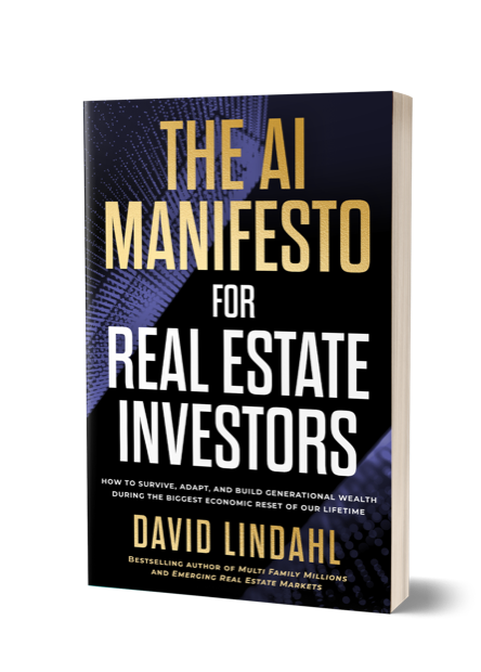 The AI Manifesto for Real Estate Investors by David Lindahl