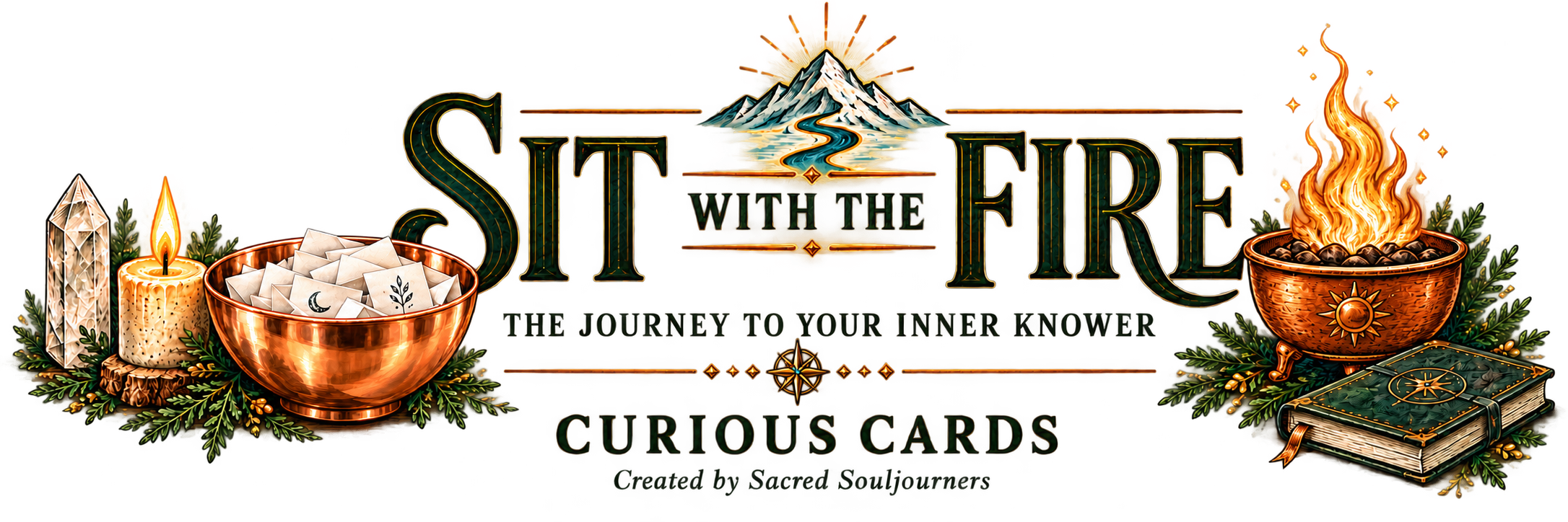 Sit With the Fire: The Journey to Your Inner Knower. Curious Cards, created by Sacred Souljourners
