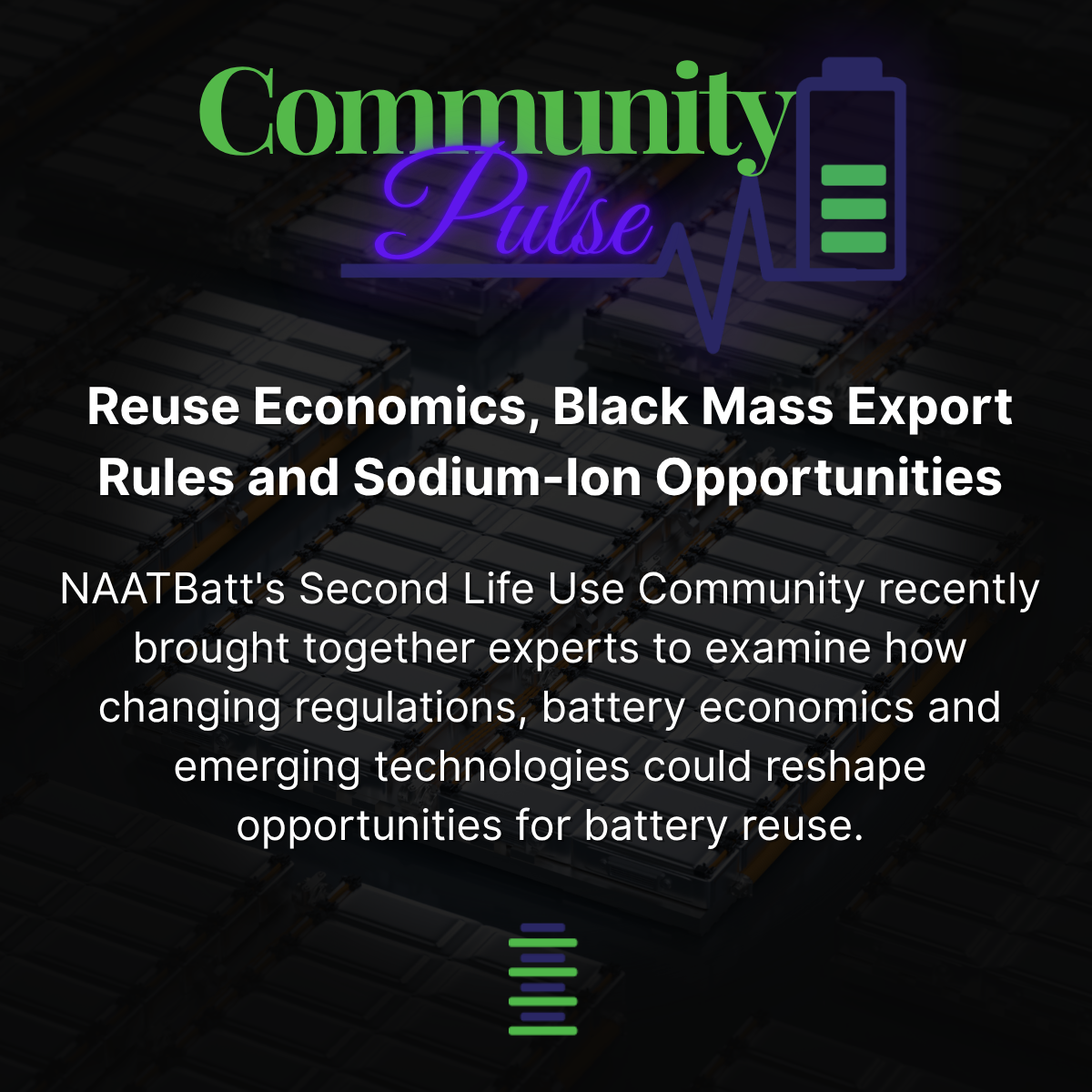 Community Pulse on reuse economics, black mass export rules and sodium-ion