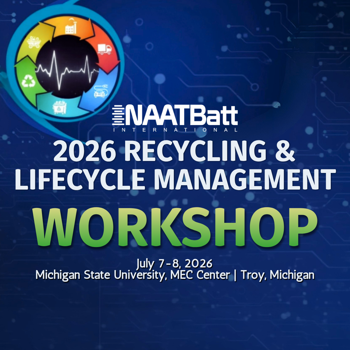 2026 Recycling and Lifecycle Management Workshop at Michigan State University