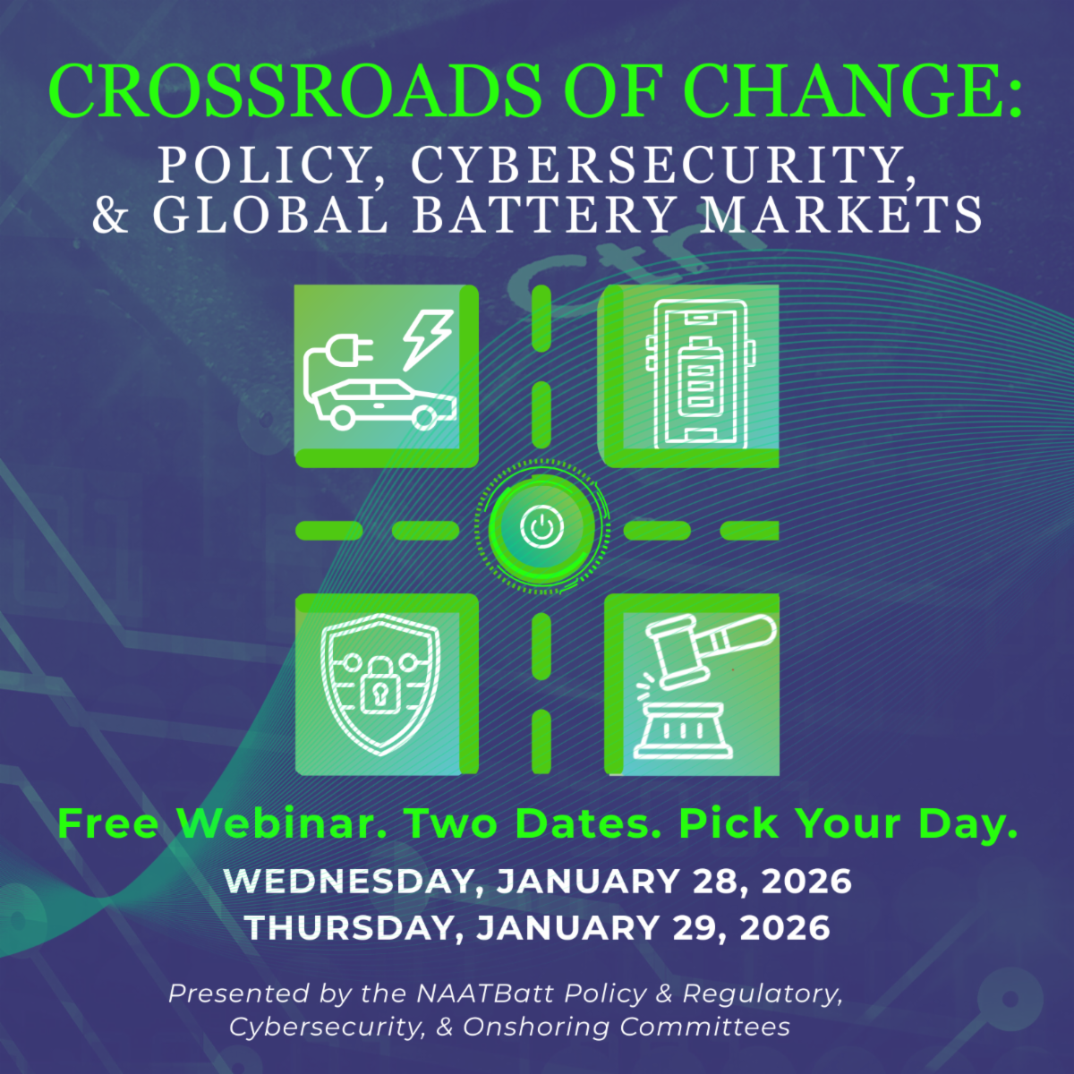 Crossroads of Change webinar on policy, cybersecurity and global battery markets