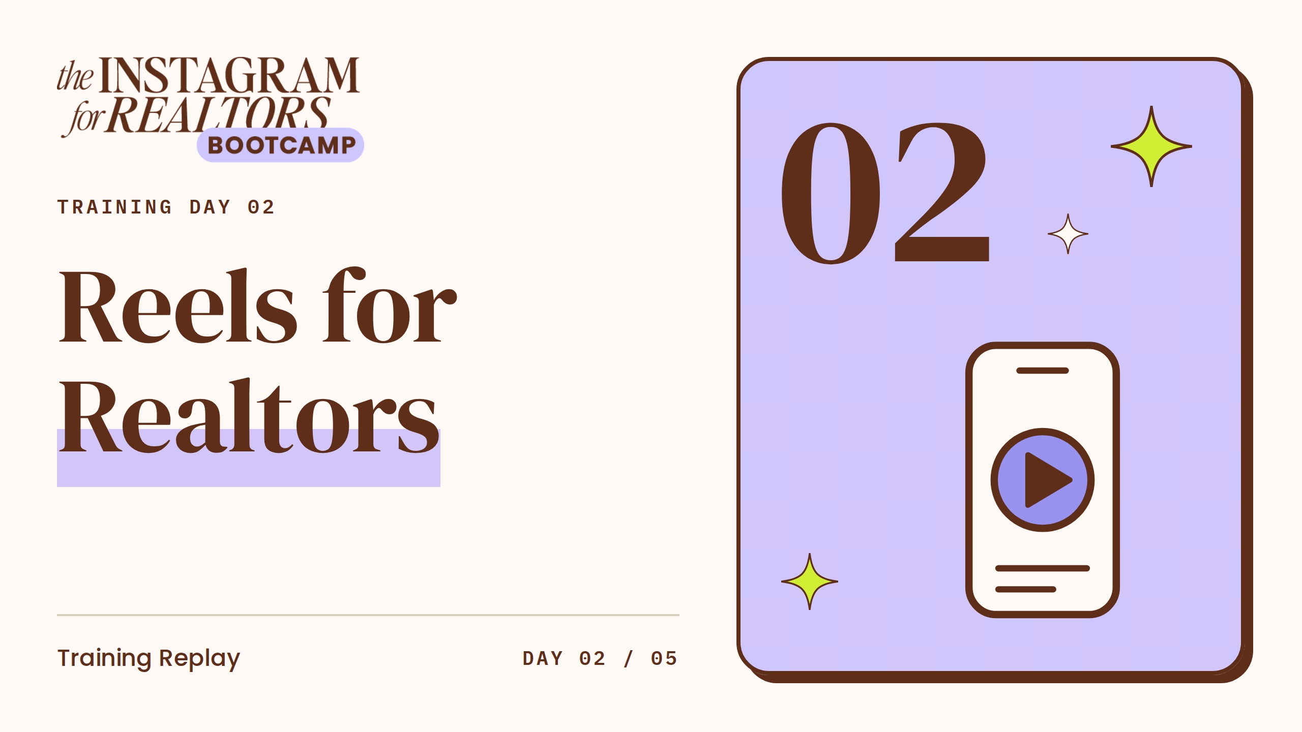 Day 2 — Reels for Realtors