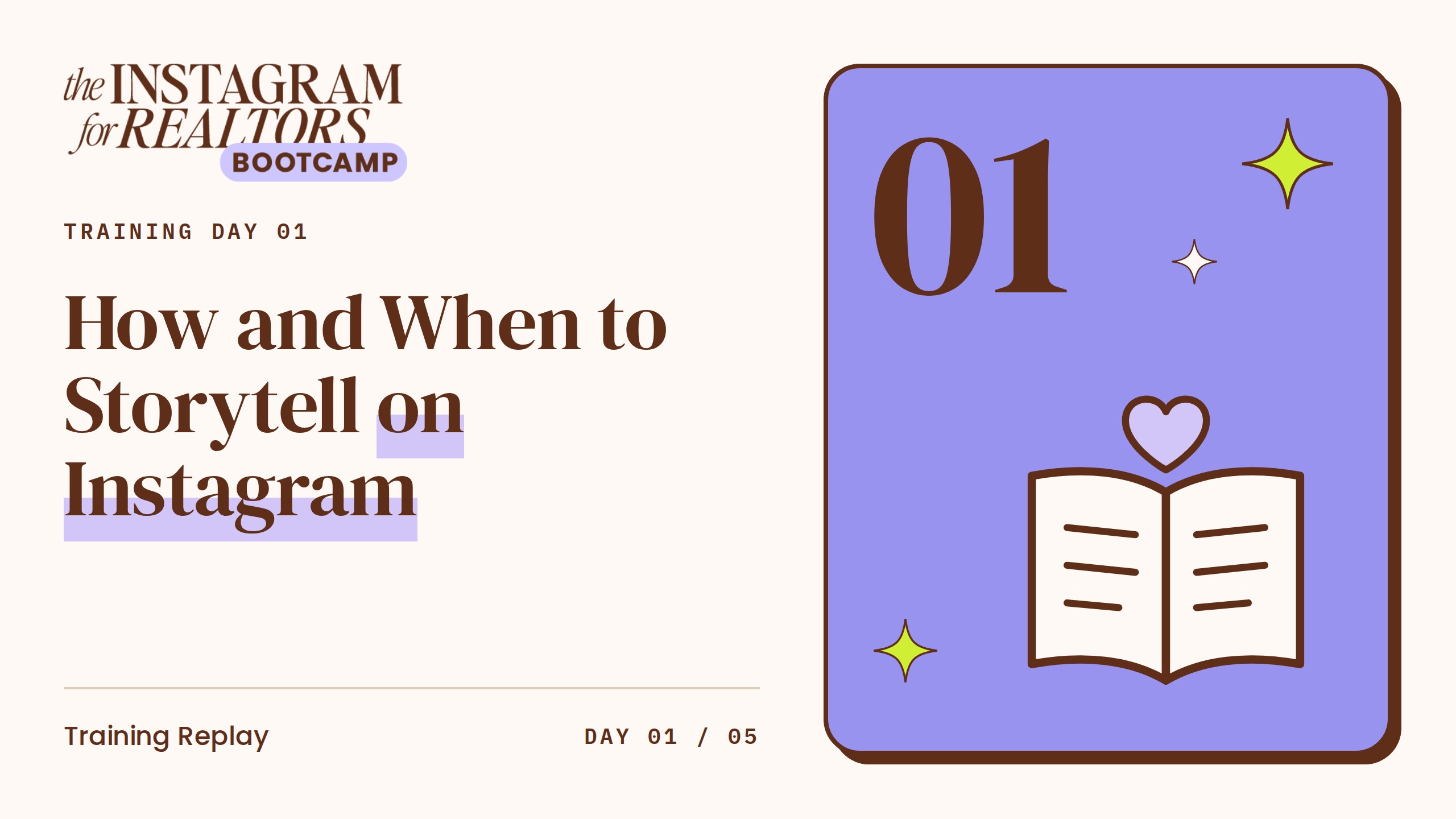 Day 1 — Storytelling on Instagram