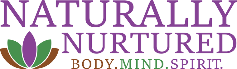 Naturally Nurtured: Body. Mind. Spirit.