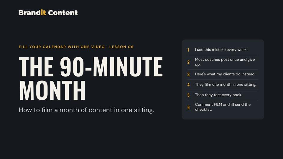 Lesson 6: The 90-Minute Month