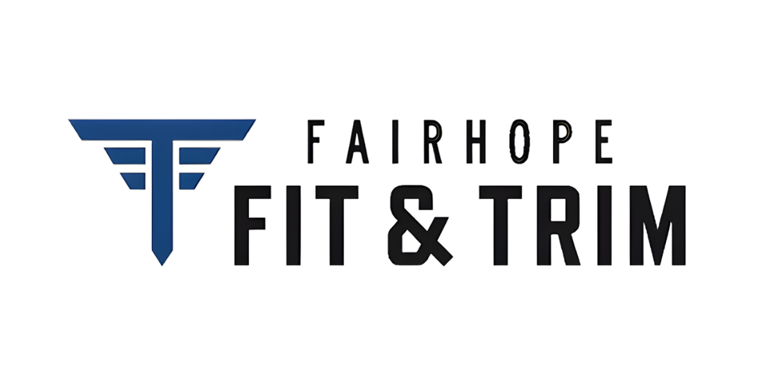 Fairhope Fit & Trim