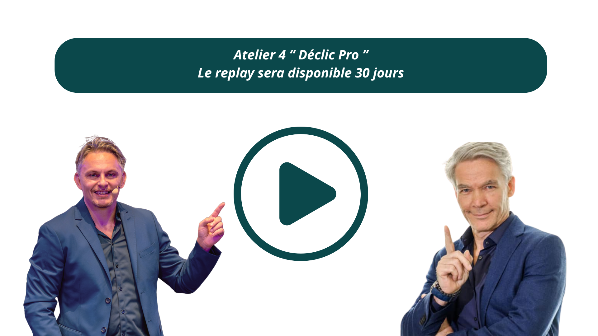 Atelier 4 Déclic Pro