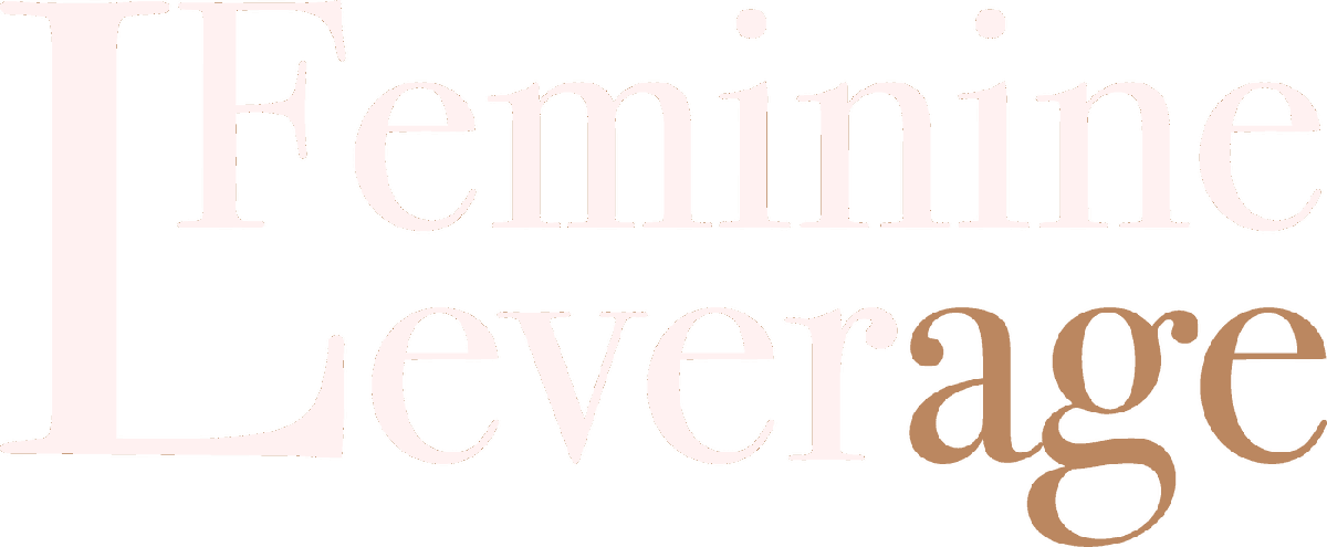 Feminine Leverage