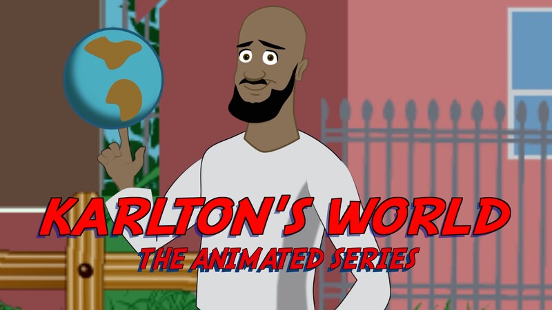 KARLTON'S WORLD: The Animated Series Poster