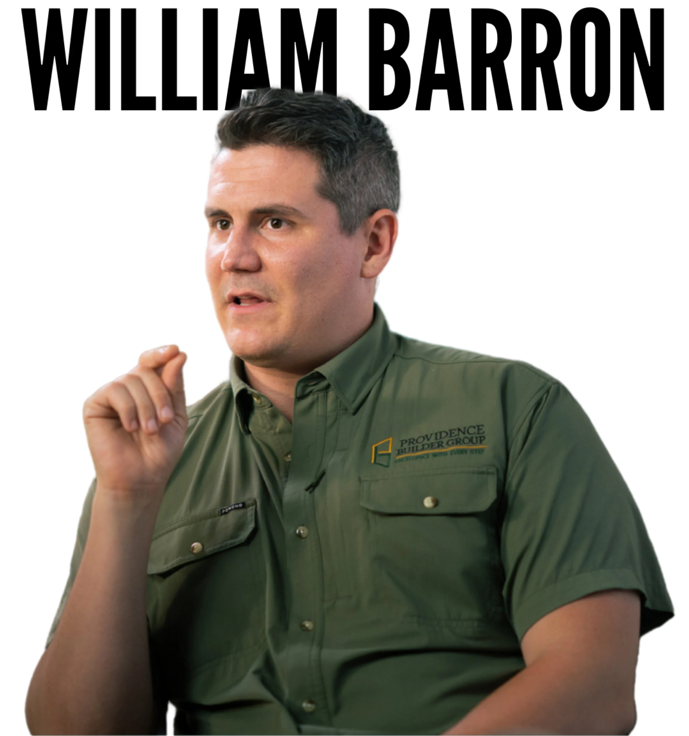 Will Barron - Founder, Providence Builder Group