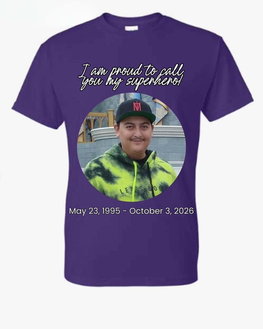 Purple shirt, back: Matthew's photo, I am proud to call you my superhero, and his dates