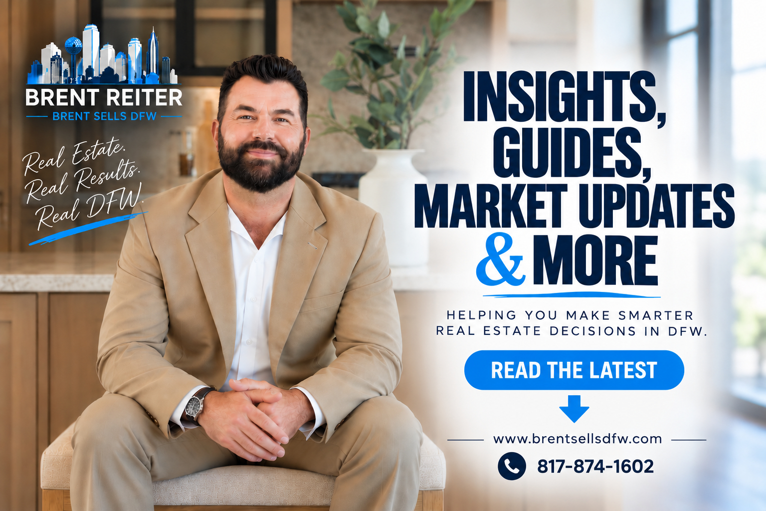 DFW Real Estate Insights — Brent Sells DFW