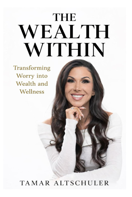 The Wealth Within by Tamar Altschuler