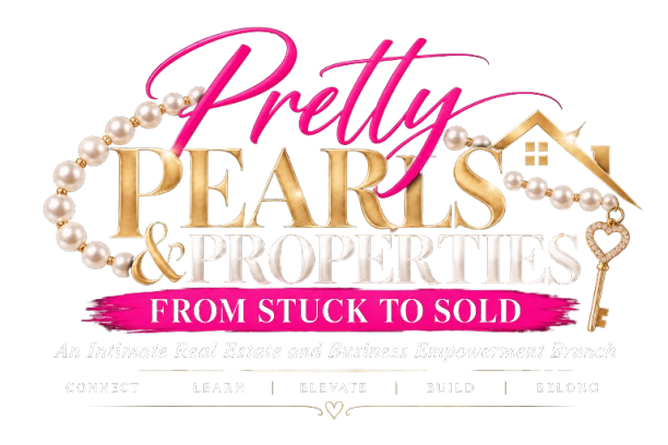 Pretty Pearls & Properties, From Stuck to Sold