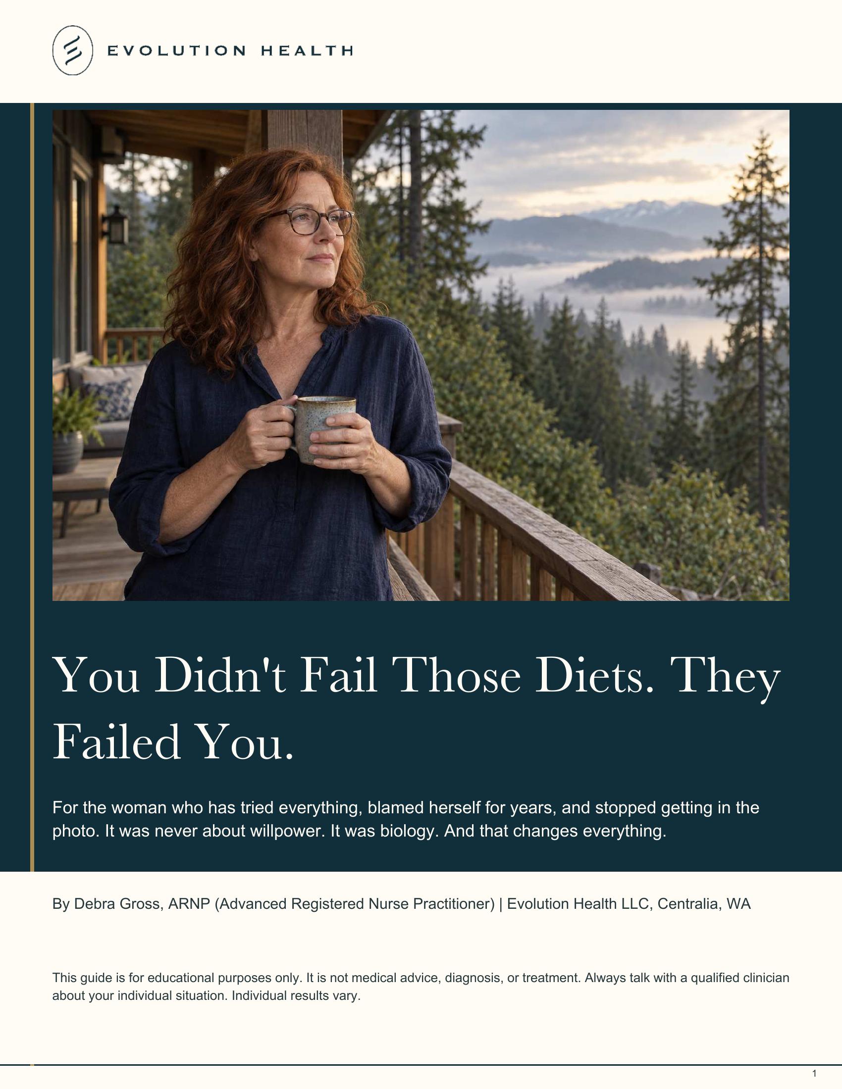 Cover of You Didn’t Fail Those Diets. They Failed You. A free guide by Debra Gross, ARNP