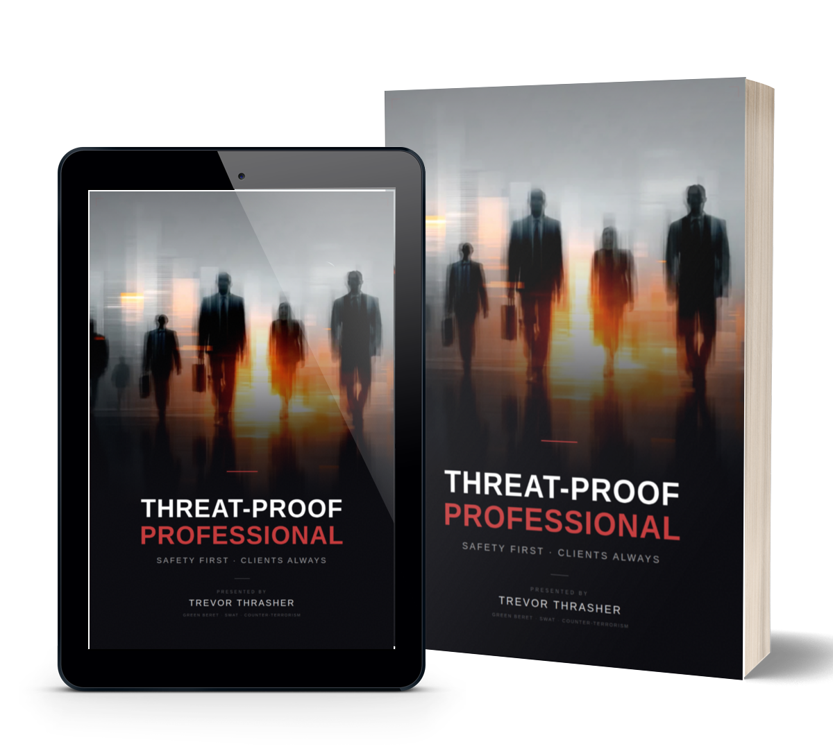 THREAT PROOF: THE EVERYDAY DEFENDER