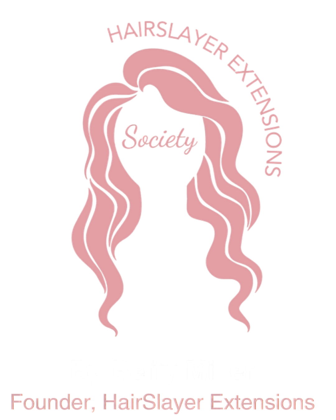 HairSlayer Extensions Society