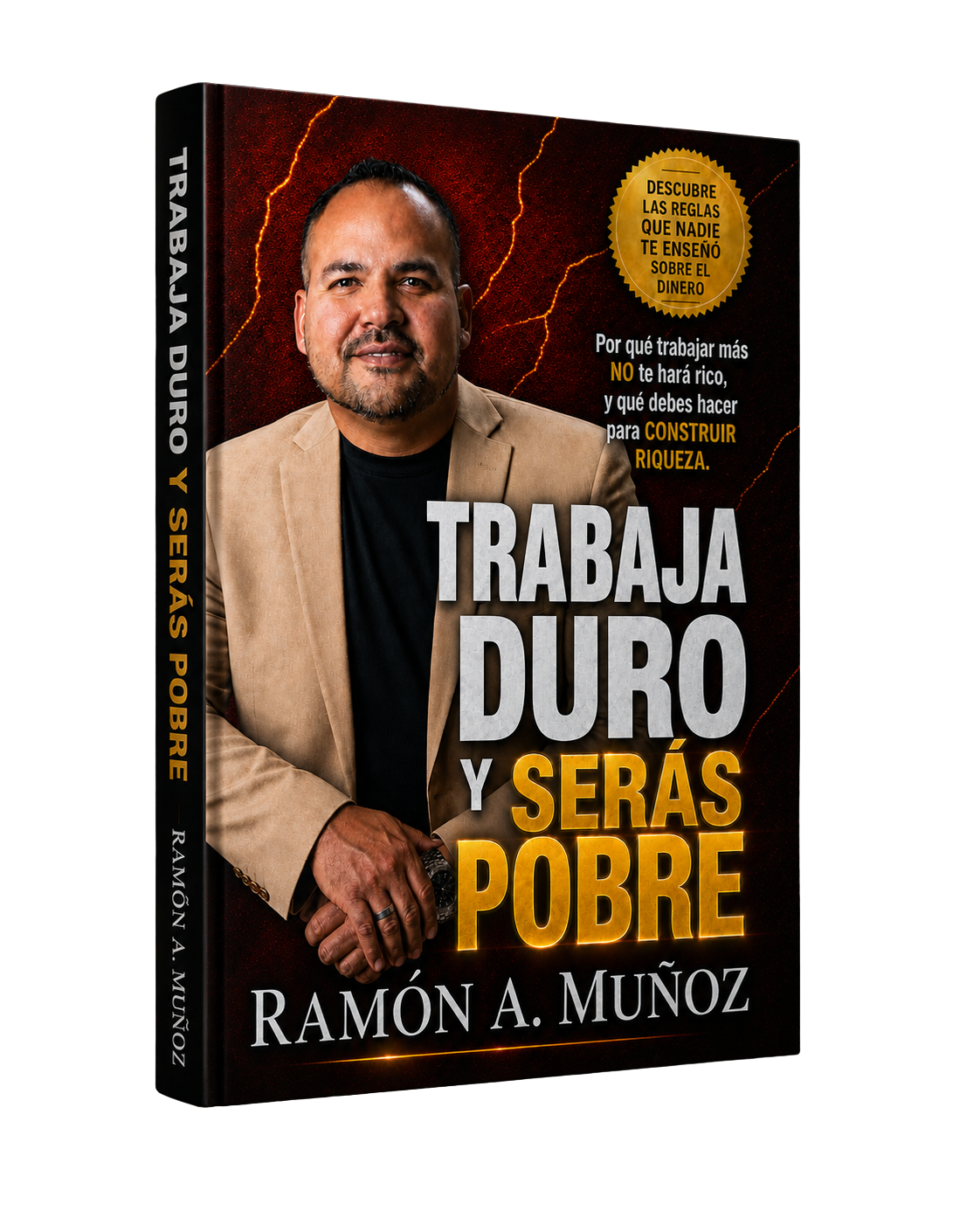 Trabaja duro y serás pobre — ejemplar