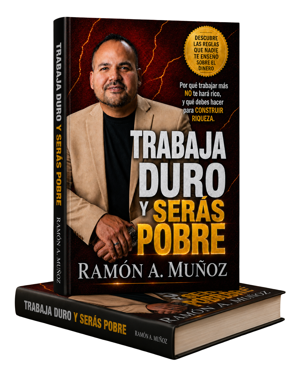 Trabaja duro y serás pobre — ejemplares