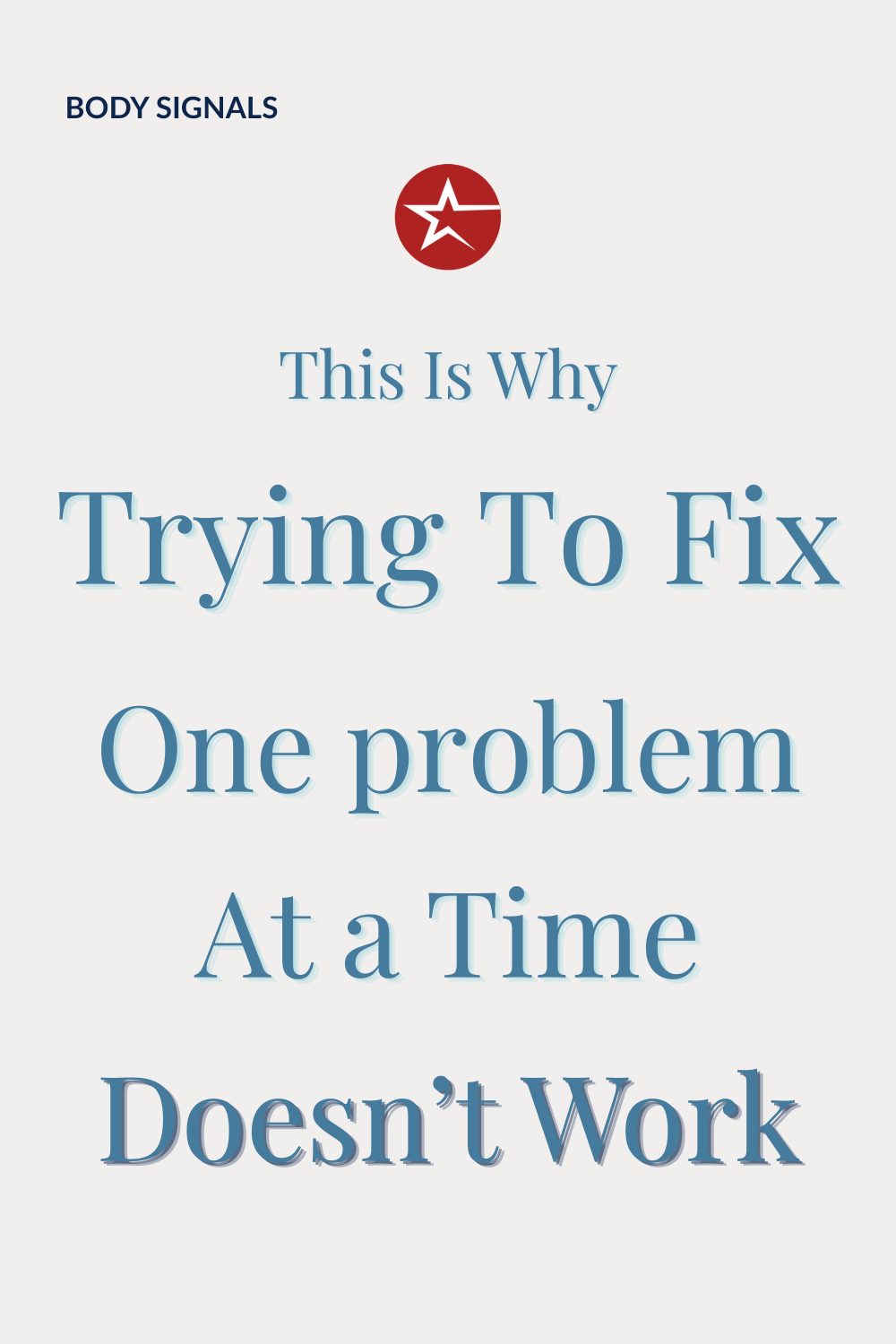 Graphic that states "This is why trying to fix one symptom at a time often doesn’t work" representing feeling overwhelmed by disconnected health symptoms and confusion.