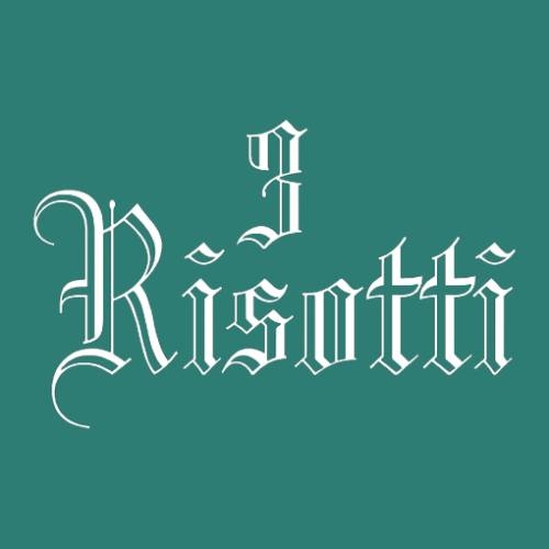 I 3 Risotti