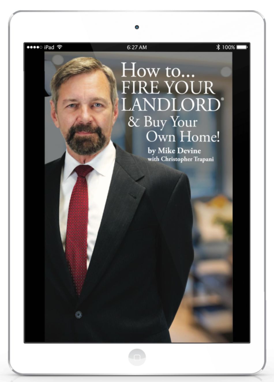 How to Fire Your Landlord and Buy Your On Home Digital Version