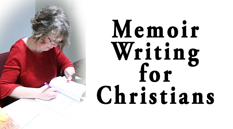 Memoir Writing for Christians
