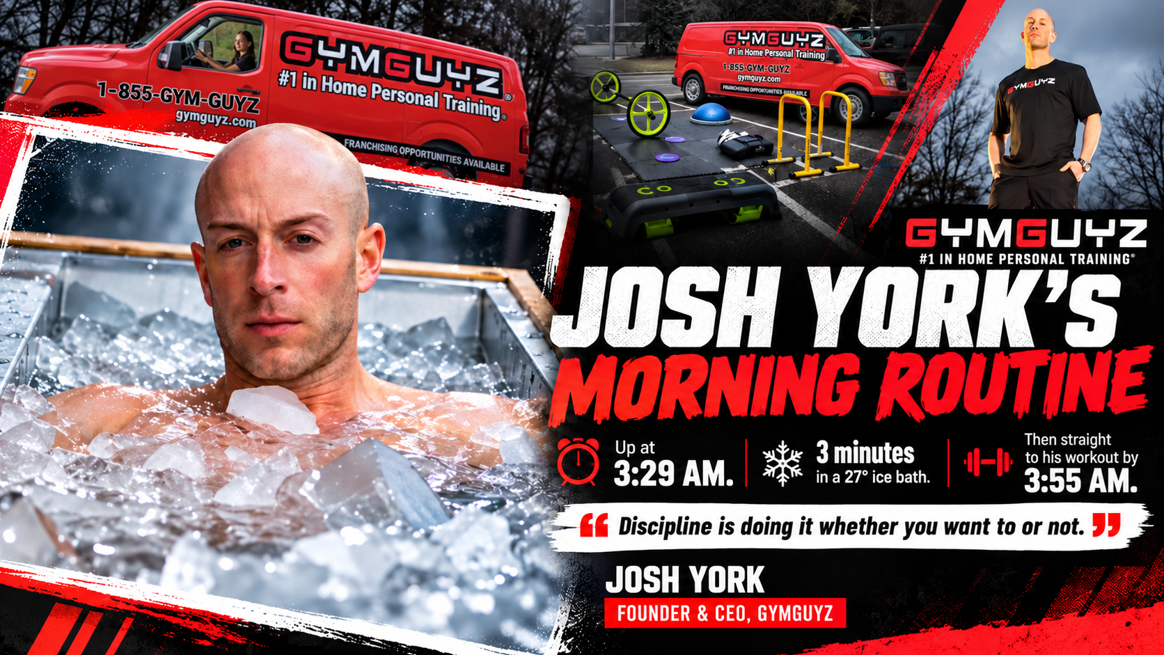 Josh York's Morning Routine is an Example of Discipline and PErseverance Even When Things Get Uncomfortable