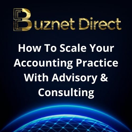How To Scale Your Accounting Practice With Advisory & Consulting?
