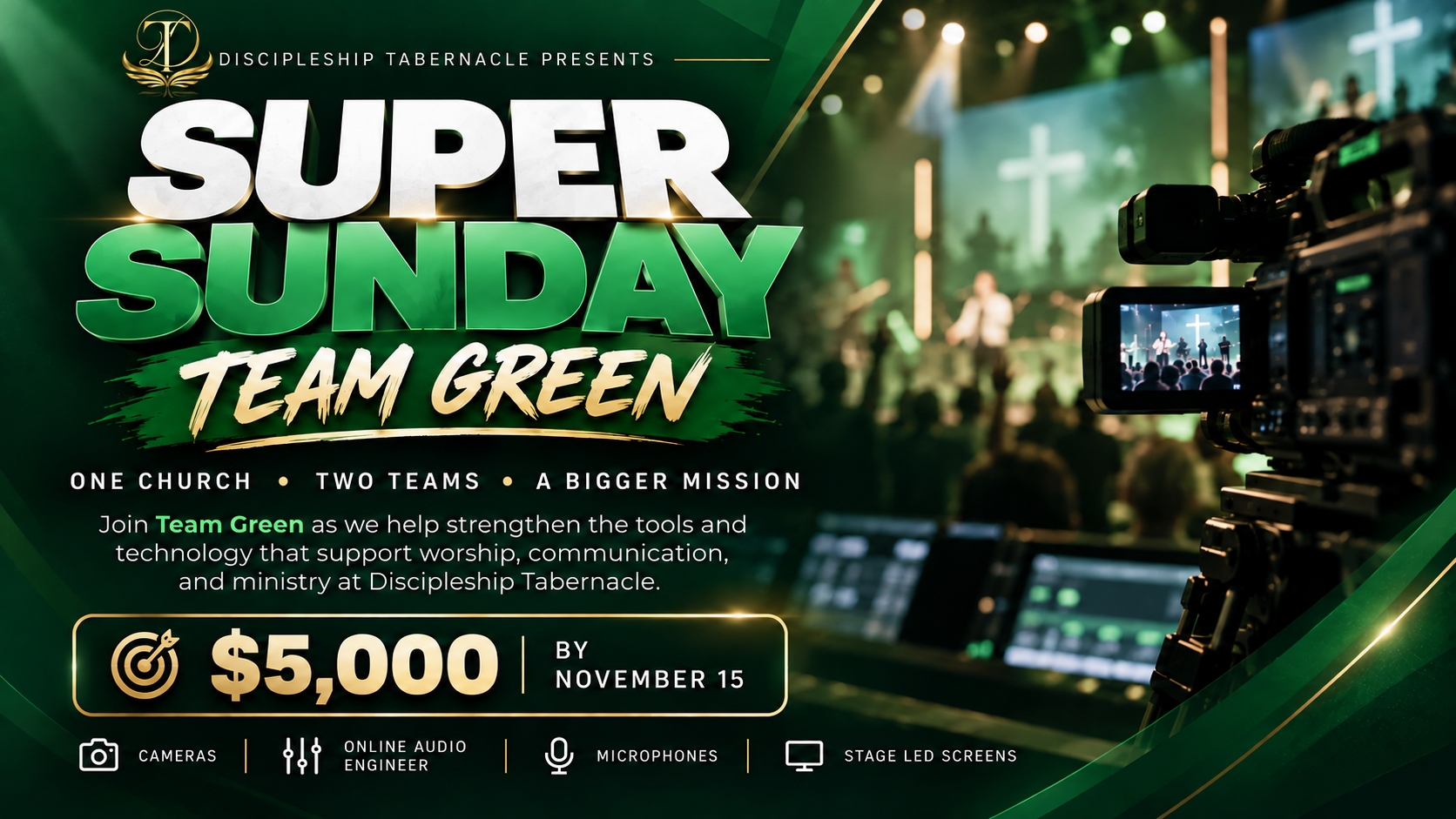 Discipleship Tabernacle Super Sunday Team Green