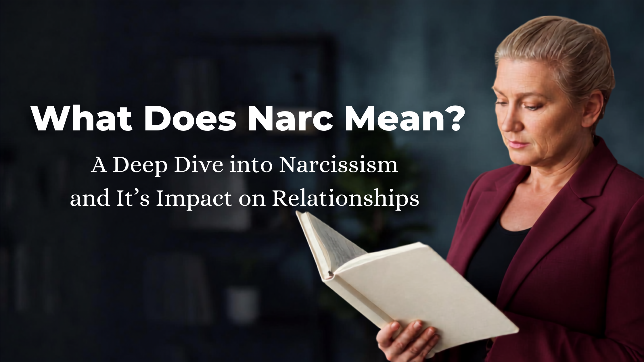 What Does Narc Mean? A Deep Dive into Narcissism and It's Impact on Relationships