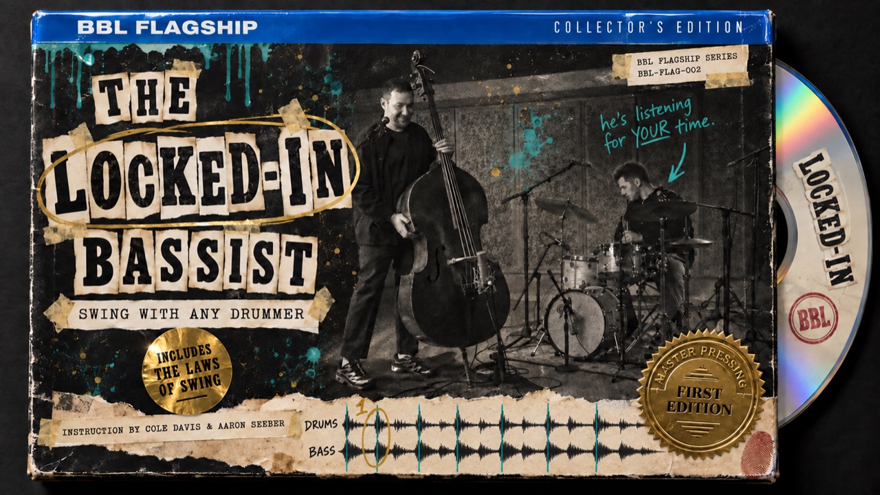 The Locked-In Bassist: Swing With Any Drummer, Cole Davis and Aaron Seeber