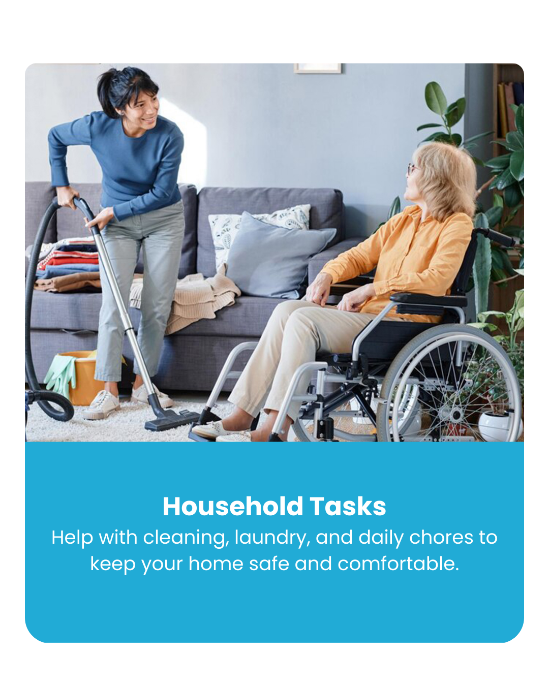 Household Tasks and Daily Living