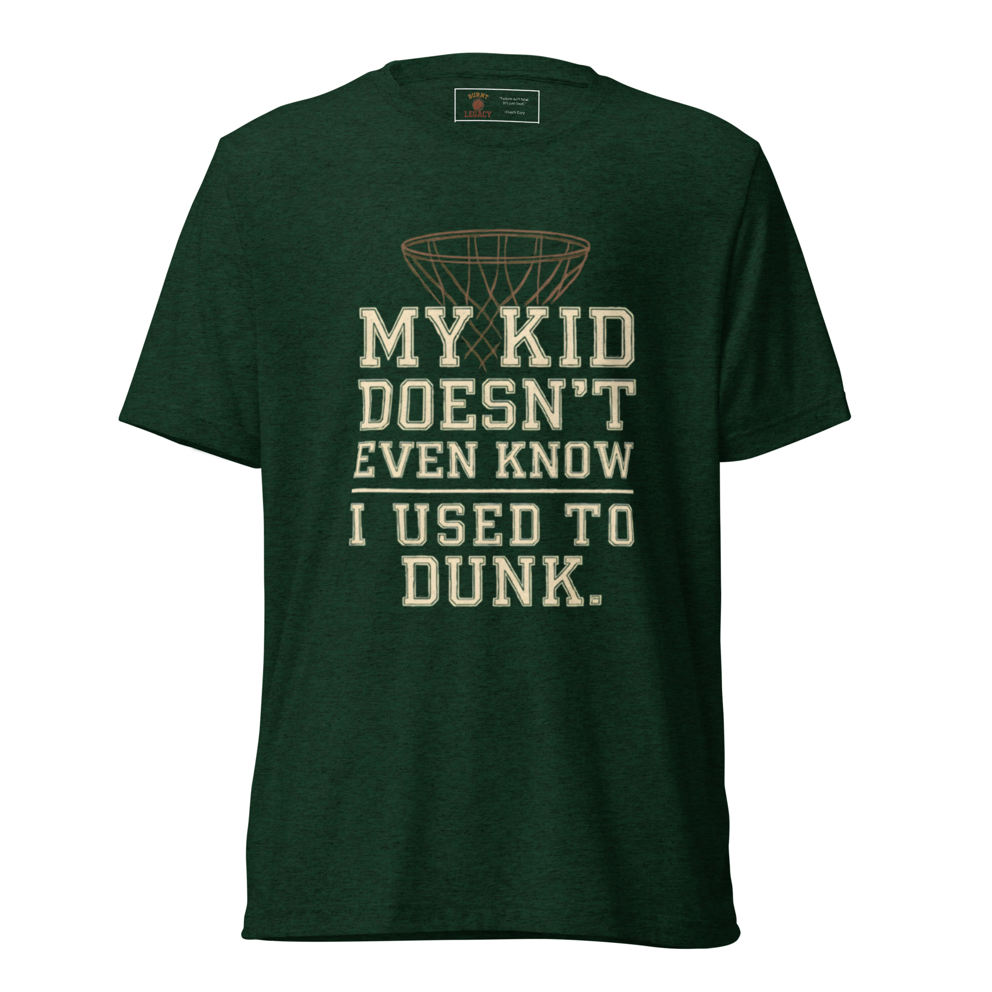 My kid doesn't even know I used to dunk