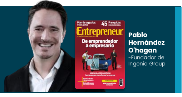 Pablo Hernández O'Hagan publicado en Entrepreneur