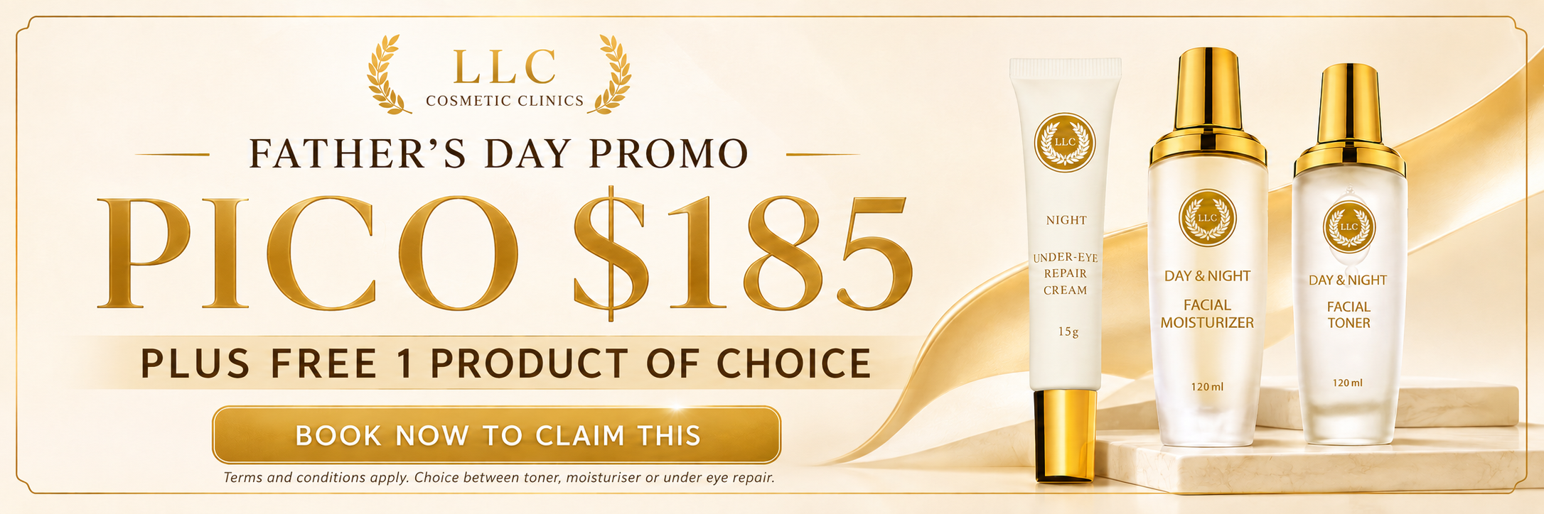 Father's Day Promo: PICO $185, plus your choice of a free skincare product.