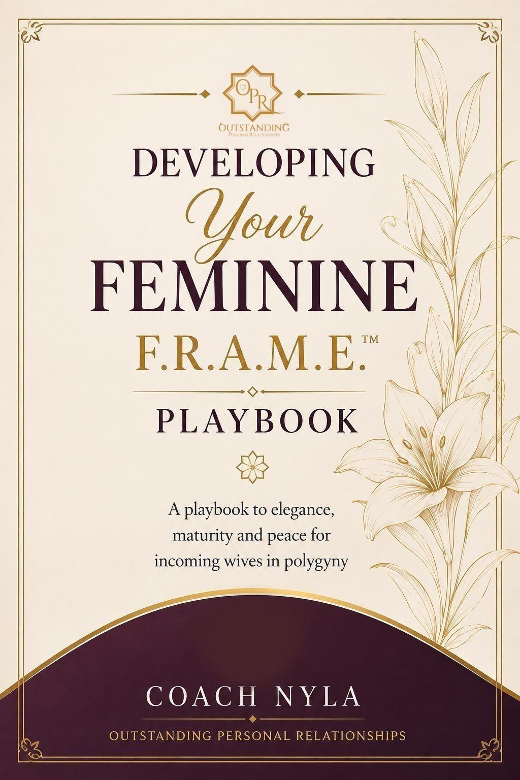 Developing Your Feminine FRAME